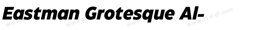 Eastman Grotesque Al字体转换